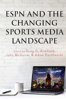 Front cover_Espn And The Changing Sports Media Landscape