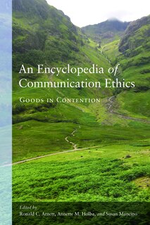Front cover_An Encyclopedia of Communication Ethics