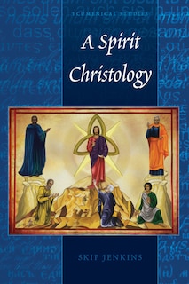 Couverture_A Spirit Christology