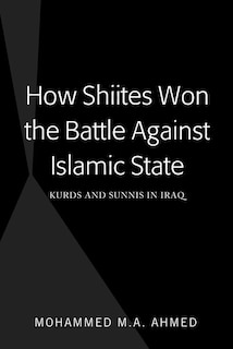 Front cover_How Shiites Won the Battle Against Islamic State