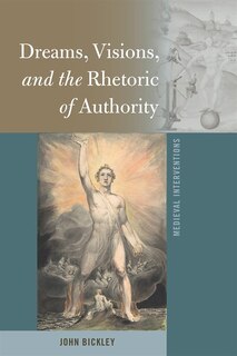 Front cover_Dreams, Visions, and the Rhetoric of Authority