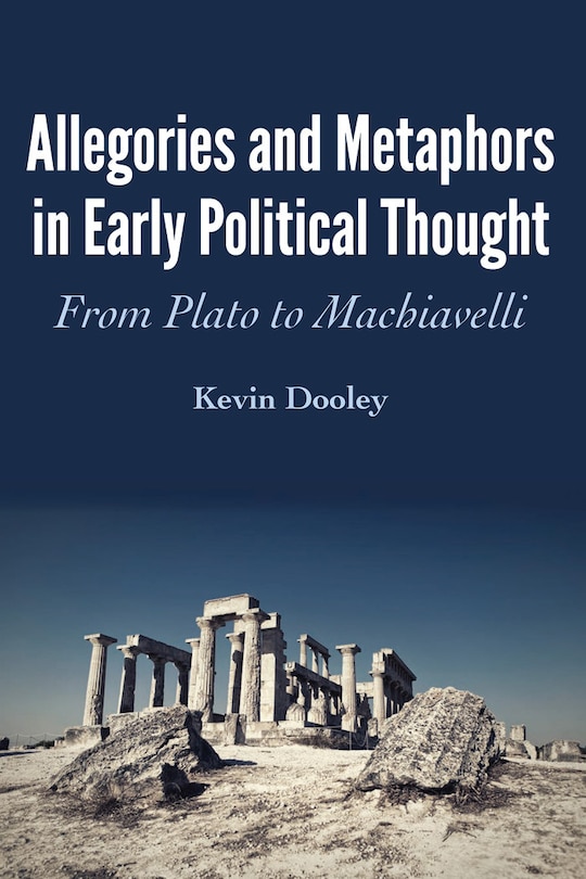Couverture_Allegories and Metaphors in Early Political Thought