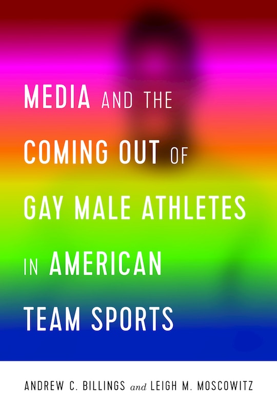 Couverture_Media and the Coming Out of Gay Male Athletes in American Team Sports