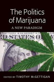 Couverture_The Politics Of Marijuana