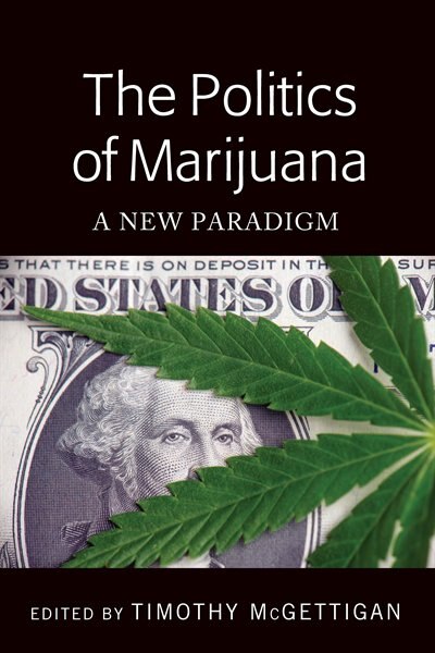Couverture_The Politics Of Marijuana