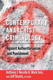 Front cover_Contemporary Anarchist Criminology
