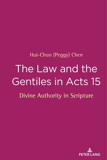 Couverture_The Law And The Gentiles In Acts 15