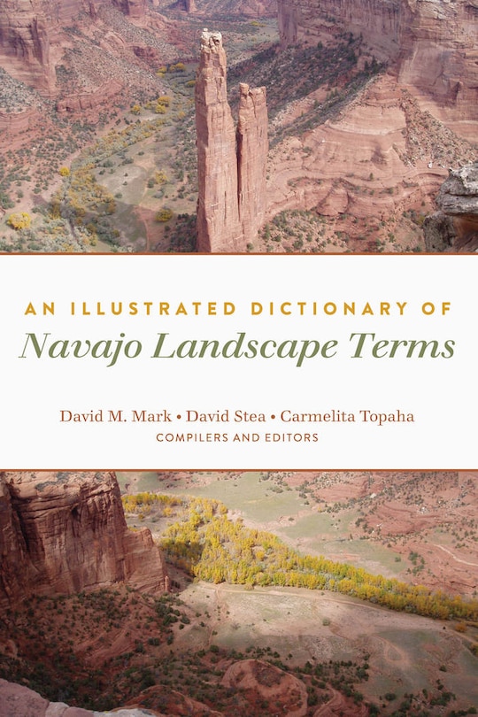 Front cover_An Illustrated Dictionary of Navajo Landscape Terms