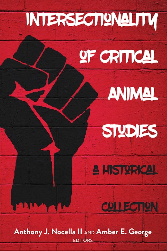 Couverture_Intersectionality Of Critical Animal Studies