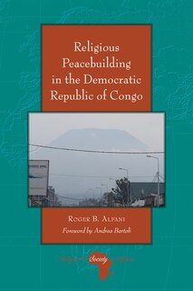Front cover_Religious Peacebuilding In The Democratic Republic Of Congo