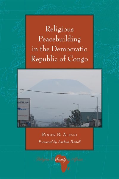 Front cover_Religious Peacebuilding In The Democratic Republic Of Congo