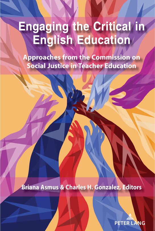 Front cover_Engaging The Critical In English Education