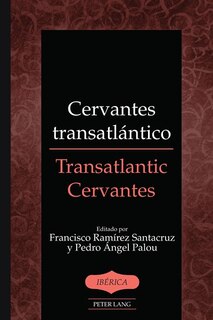 Front cover_Cervantes transatl&aacute;ntico / Transatlantic Cervantes
