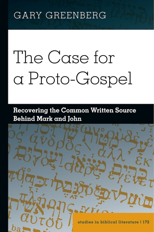 Front cover_The Case for a Proto-Gospel