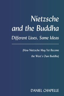Front cover_Nietzsche And The Buddha