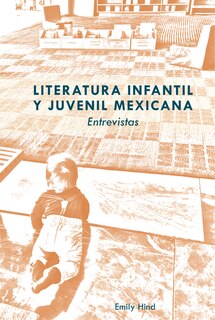 Front cover_Literatura Infantil Y Juvenil Mexicana