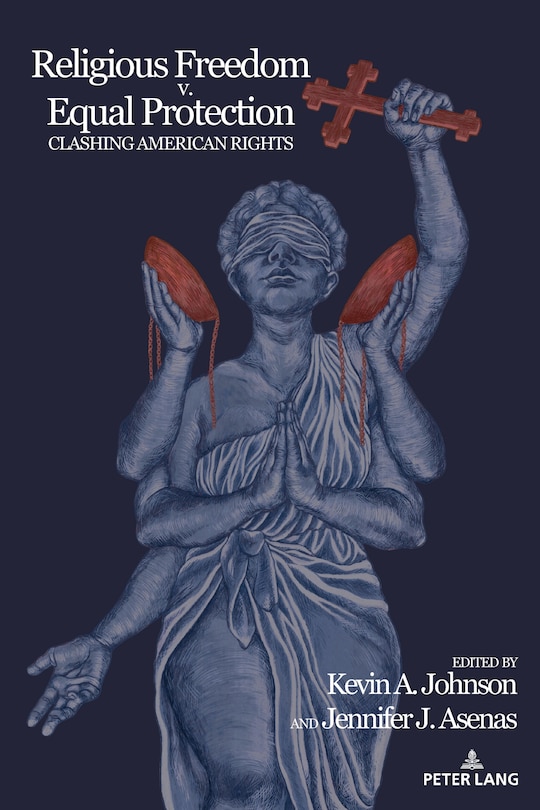 Front cover_Religious Freedom v. Equal Protection