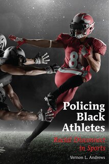 Front cover_Policing Black Athletes