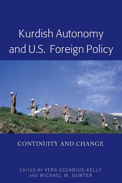 Couverture_Kurdish Autonomy And U.s. Foreign Policy