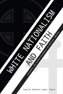 Front cover_White Nationalism And Faith