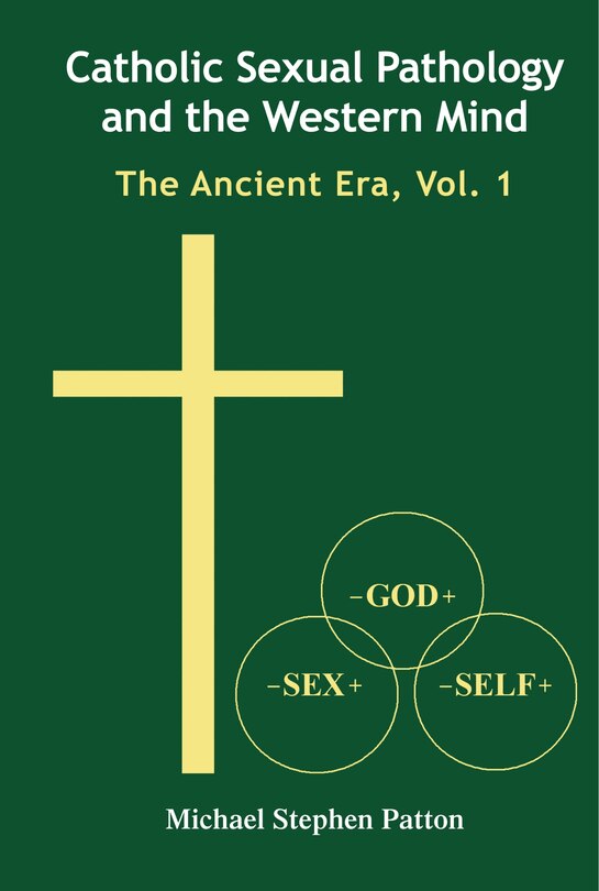 Couverture_Catholic Sexual Pathology And The Western Mind