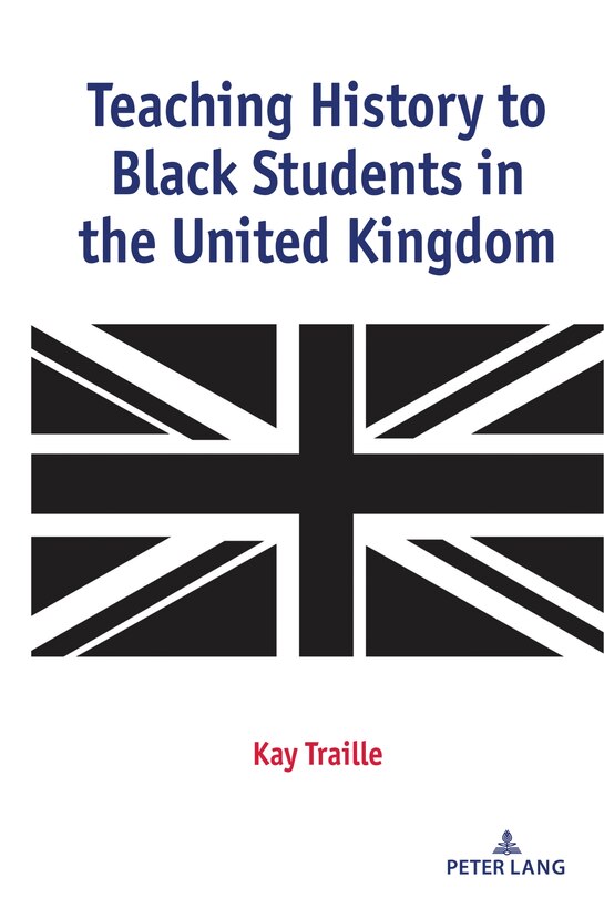 Front cover_Teaching History To Black Students In The United Kingdom