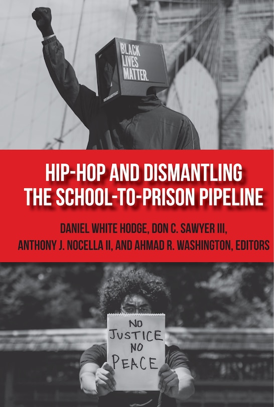 Front cover_Hip-hop And Dismantling The School-to-prison Pipeline