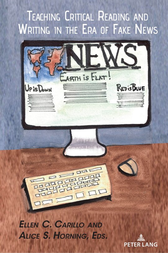 Front cover_Teaching Critical Reading And Writing In The Era Of Fake News