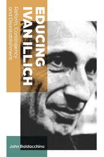 Front cover_Educing Ivan Illich