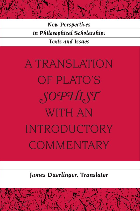 Couverture_A Translation Of Plato's «sophist» With An Introductory Commentary