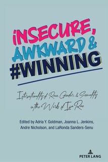 Front cover_insecure, Awkward, and #Winning