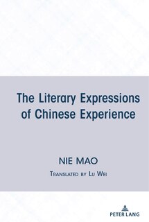 Front cover_The Literary Expressions of Chinese Experience