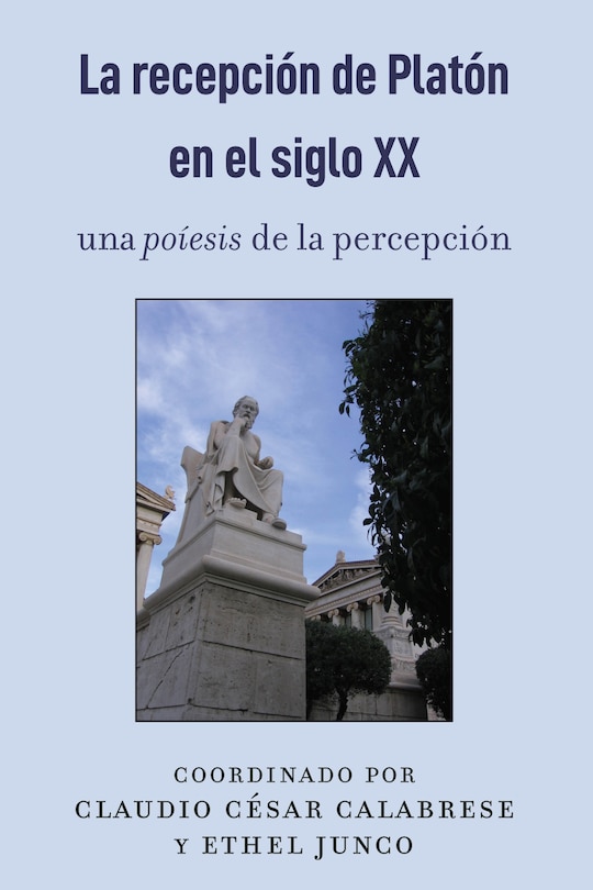 Couverture_La recepci�n de Plat�n en el siglo XX