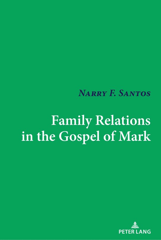 Front cover_Family Relations In The Gospel Of Mark