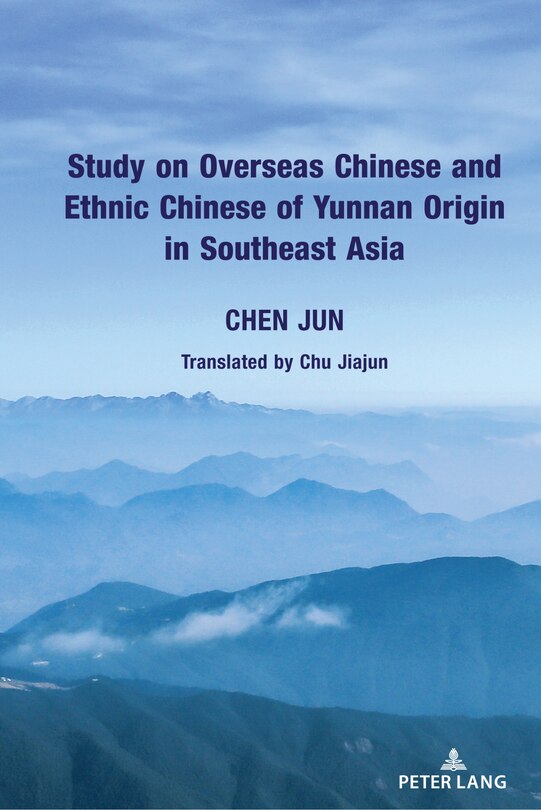 Couverture_Study on Overseas Chinese and Ethnic Chinese of Yunnan Origin in Southeast Asia