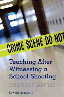 Couverture_Teaching After Witnessing A School Shooting