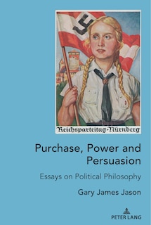 Front cover_Purchase, Power And Persuasion