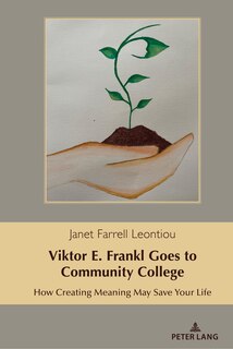 Front cover_Viktor E. Frankl Goes to Community College
