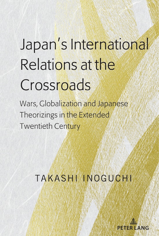 Couverture_Japan's International Relations At The Crossroads
