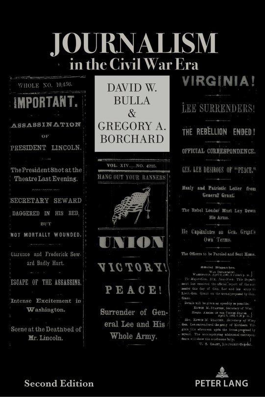 Front cover_Journalism in the Civil War Era (Second Edition)