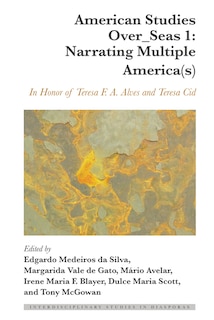 Couverture_American Studies Over_Seas 1: Narrating Multiple America(s)