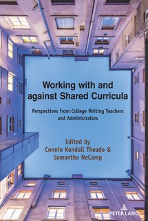Couverture_Working With And Against Shared Curricula