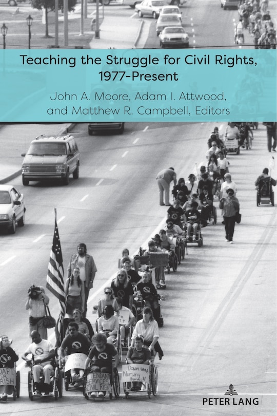 Front cover_Teaching the Struggle for Civil Rights, 1977-Present