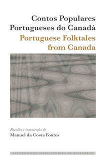 Couverture_Contos Populares Portugueses do Canad� / Portuguese Folktales from Canada