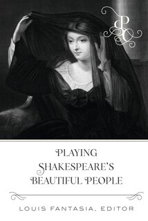 Couverture_Playing Shakespeare's Beautiful People