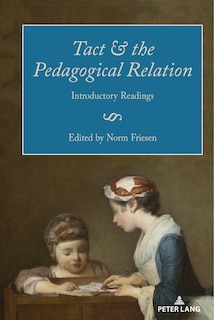 Couverture_Tact And The Pedagogical Relation