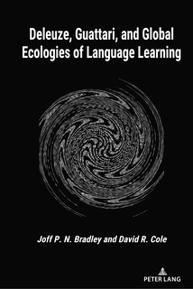 Couverture_Deleuze, Guattari, and Global Ecologies of Language Learning