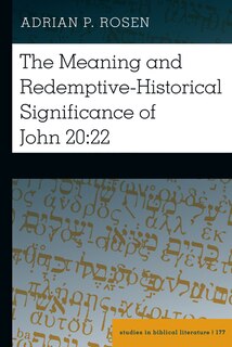 Front cover_The Meaning and Redemptive-Historical Significance of John 20:22