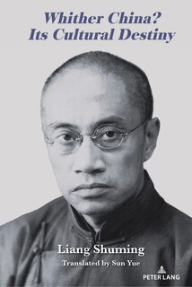 Front cover_Whither China? Its Cultural Destiny