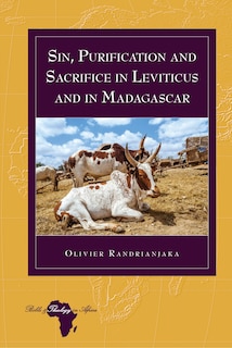 Couverture_Sin, Purification and Sacrifice in Leviticus and in Madagascar